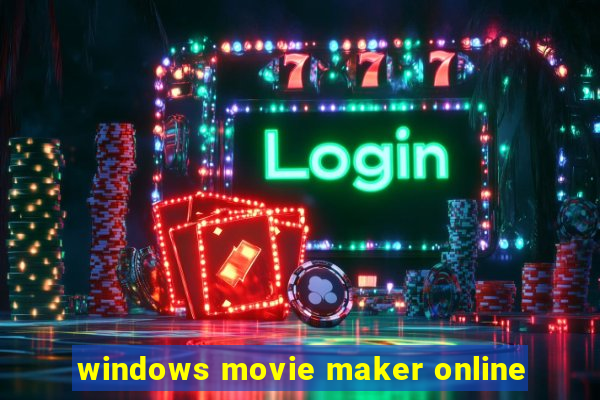 windows movie maker online